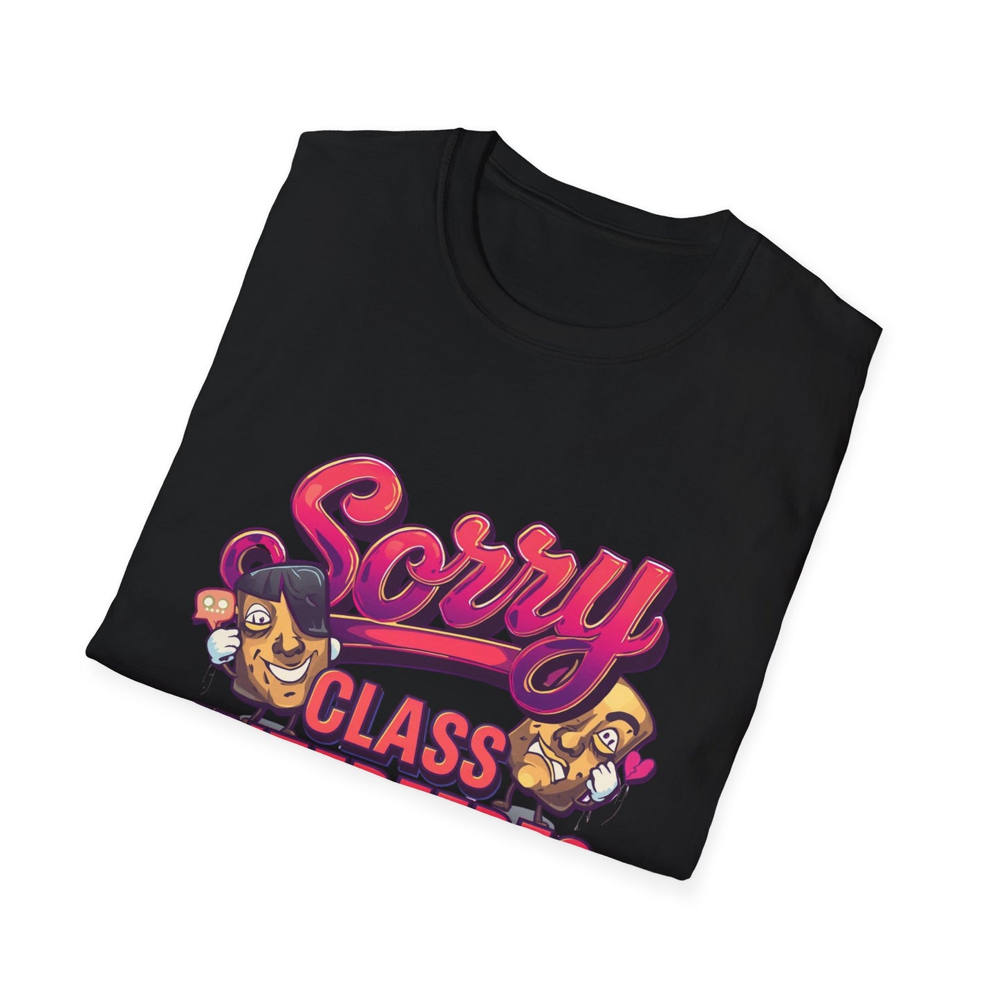 Sorry Class Interferes With Your Drama T-Shirt — Funny Teacher / Student Quote Tee