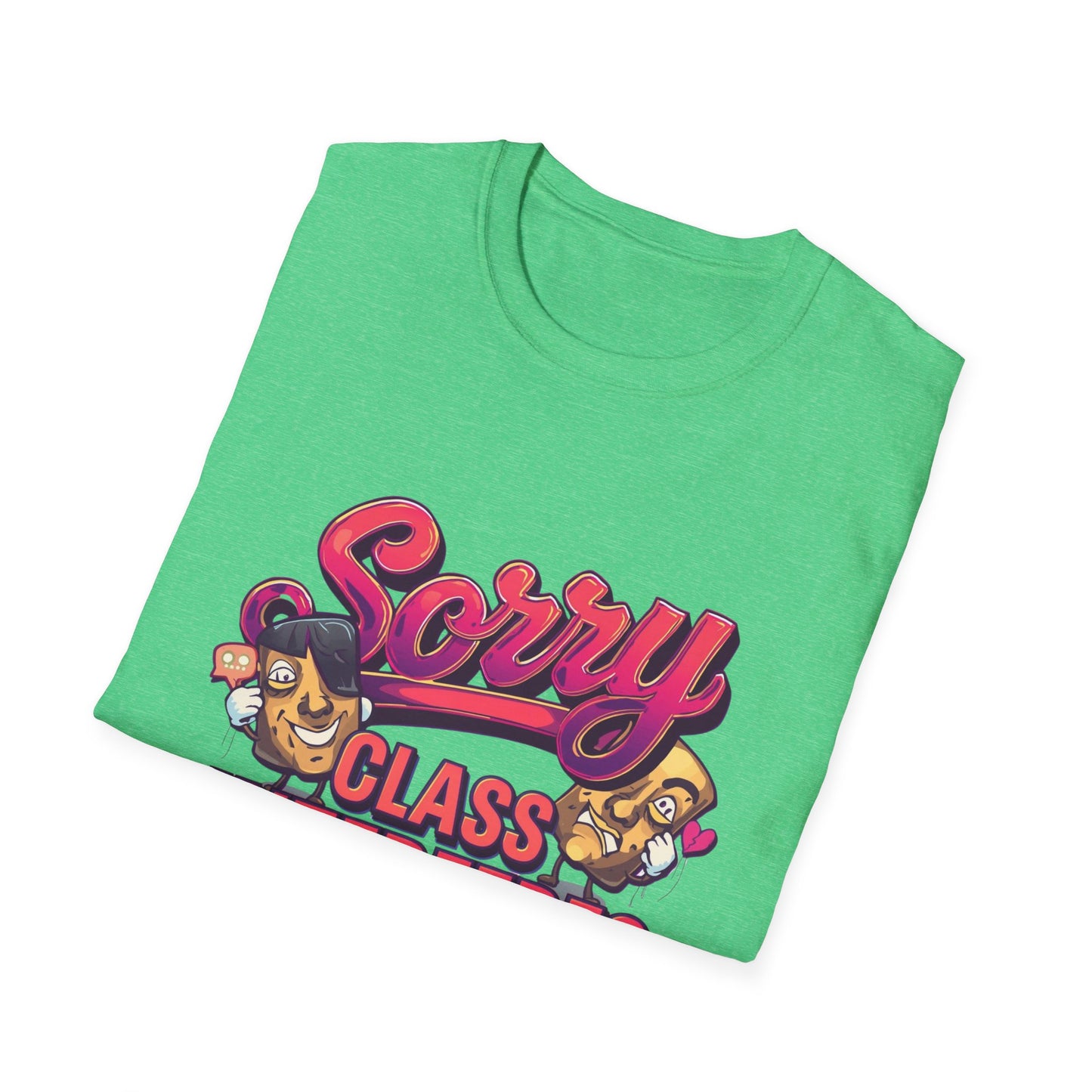 Sorry Class Interferes With Your Drama T-Shirt — Funny Teacher / Student Quote Tee