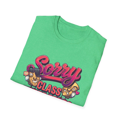 Sorry Class Interferes With Your Drama T-Shirt — Funny Teacher / Student Quote Tee